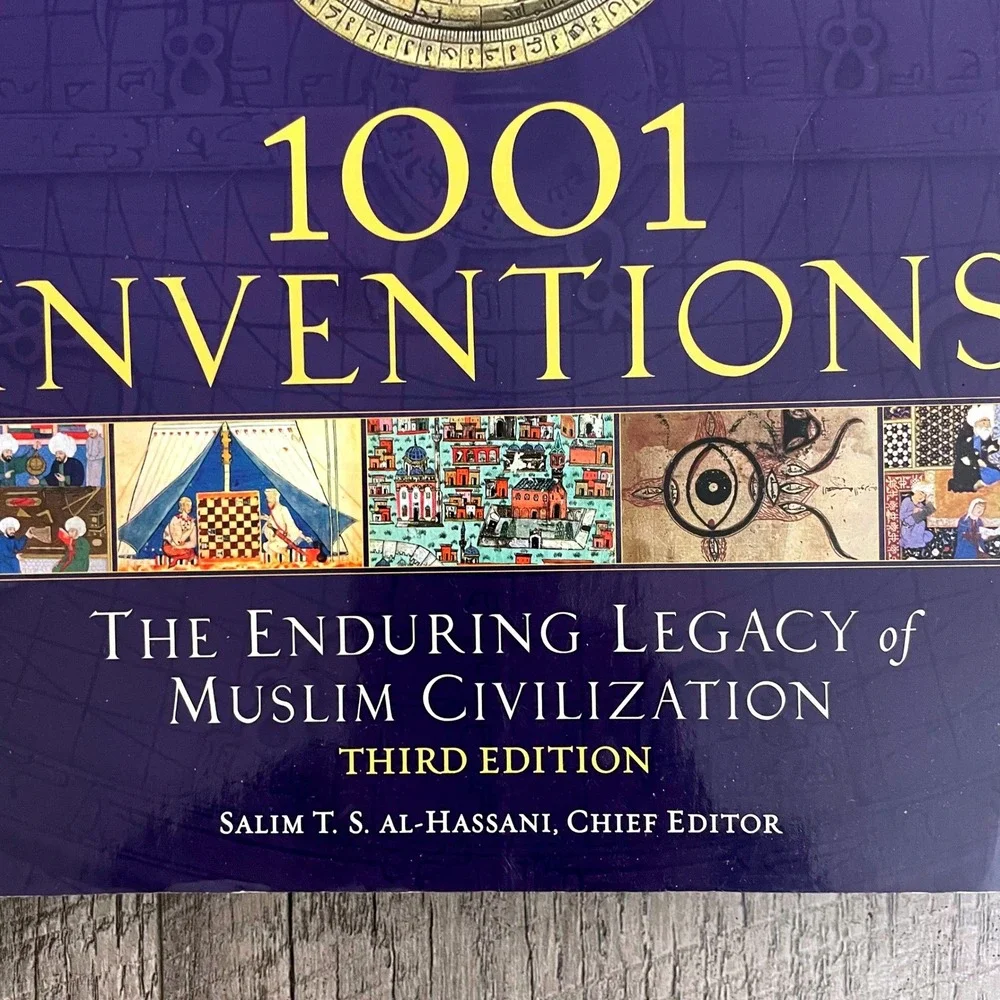 National Geographic 1001 Inventions Enduring Legacy Muslim Civilization 3rd Ed